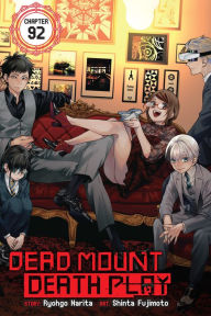 Title: Dead Mount Death Play, Chapter 92, Author: Ryohgo Narita