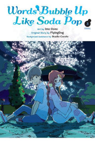 Download free ebook for ipod Words Bubble Up Like Soda Pop, Vol. 3 (manga) (English literature)