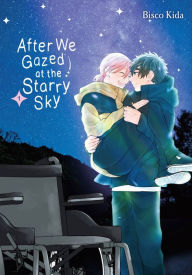 Free to download audio books for mp3 After We Gazed at the Starry Sky  by Bisco Kida, Kei Coffman, Nicole Roderick, Bisco Kida, Kei Coffman, Nicole Roderick
