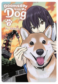 English books to download free Doomsday with My Dog, Vol. 2 (English Edition)  by Yu Ishihara, Alethea Nibley, Athena Nibley, Yu Ishihara, Alethea Nibley, Athena Nibley
