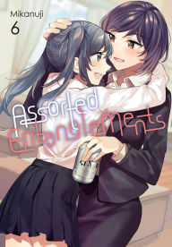 Title: Assorted Entanglements, Vol. 6, Author: Mikanuji