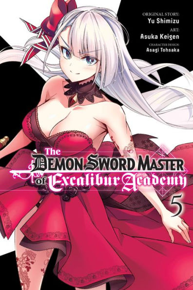 The Demon Sword Master of Excalibur Academy Manga, Vol. 5