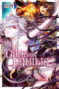 Amazon download books Game of Familia, Vol. 5 by Mikoto Yamaguchi, D. D. P, Giuseppe di Martino 9781975366643 