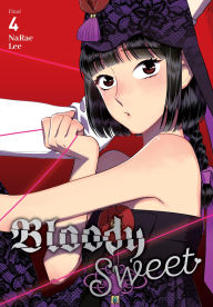 Title: Bloody Sweet, Vol. 4, Author: NaRae Lee