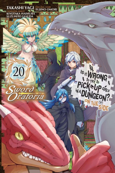 Is It Wrong to Try Pick Up Girls a Dungeon? On the Side: Sword Oratoria, Vol. 20 (manga)