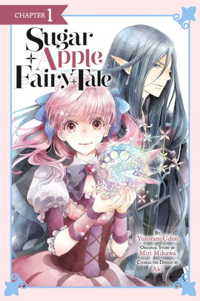 Sugar Apple Fairy Tale, Vol. 1 (manga)