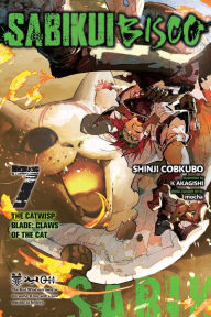 Free download ebooks share Sabikui Bisco, Vol. 7 (light novel) in English 9781975367923 by Shinji Cobkubo, K Akagishi, mocha, Jake Humphrey