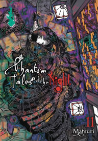 Download books audio Phantom Tales of the Night, Vol. 11 9781975368067 RTF PDB by Matsuri, Julie Goniwich, Matsuri, Julie Goniwich