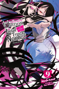Free public domain audiobooks download The Greatest Demon Lord Is Reborn as a Typical Nobody, Vol. 9 (light novel): Dream of the Evil God 9781975370138 by Myojin Katou, Sao Mizuno, Sarah Moon in English