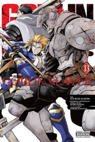 Ipod and download books Goblin Slayer Manga, Vol. 13 (English Edition) RTF MOBI iBook by Kumo Kagyu, Kousuke Kurose, Noboru Kannatuki, Kevin Steinbach 9781975371616