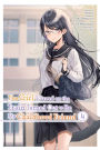 The Girl I Saved on the Train Turned Out to Be My Childhood Friend, Vol. 4 (manga)