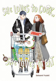 Ebook download francais gratuit She Loves to Cook, and She Loves to Eat, Vol. 3