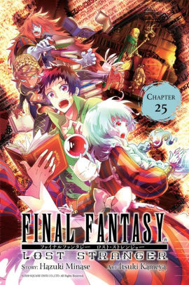 Final Fantasy Lost Stranger Chapter 25 By Hazuki Minase Nook Book Ebook Barnes Noble