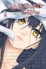 Title: Mieruko-chan, Vol. 8, Author: Tomoki Izumi