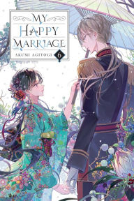 Ibooks free books download My Happy Marriage, Vol. 6 (light novel) by Akumi Agitogi, Tsukiho Tsukioka, David Musto 9781975375294