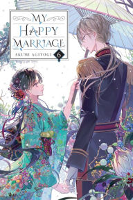 Pdf files download books My Happy Marriage, Vol. 6 (light novel) English version by Akumi Agitogi, Tsukiho Tsukioka, David Musto 9781975375294