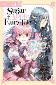 Title: Sugar Apple Fairy Tale, Chapter 14.5 (manga serial), Author: Miri Mikawa