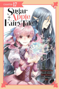 Title: Sugar Apple Fairy Tale, Chapter 17 (manga serial), Author: Miri Mikawa
