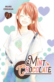 Title: Mint Chocolate, Vol. 11, Author: Mami Orikasa