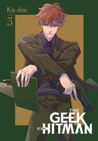 Ebook psp free download The Geek Ex-Hitman, Vol. 3 in English