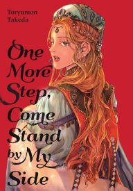 Mobile bookmark bubble download One More Step, Come Stand by My Side by Toryumon Takeda, JASON MOSES 9781975376871