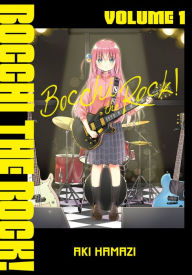 Title: Bocchi the Rock!, Vol. 1, Author: Aki Hamazi