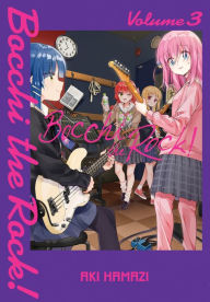 Title: Bocchi the Rock!, Vol. 3, Author: Aki Hamazi