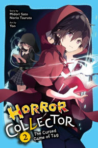 Download a free guest book Horror Collector, Vol. 2: The Cursed Game of Tag by Midori Sato, Norio Tsuruta, Yon, Jan Cash DJVU PDB