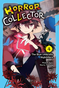 Title: Horror Collector, Vol. 4: The Blue Umbrella Nightmare, Author: Midori Sato