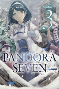 Free books download for nook Pandora Seven, Vol. 3 iBook English version by Yuta Kayashima, Ko Ransom 9781975378547