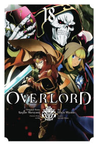 Download new audiobooks Overlord, Vol. 18 (manga) by Kugane Maruyama, Hugin Miyama, so-bin, Satoshi Oshio, Andrew Cunningham  9781975379544 English version