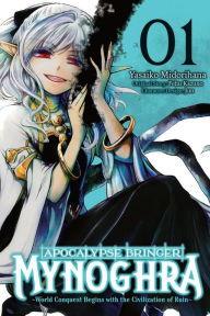 Download kindle book as pdf Apocalypse Bringer Mynoghra, Vol. 1 (manga): World Conquest Begins with the Civilization of Ruin (English Edition)