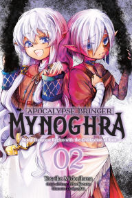 Download english books pdf free Apocalypse Bringer Mynoghra, Vol. 2 (manga): World Conquest Begins with the Civilization of Ruin 9781975380267 in English iBook PDB ePub