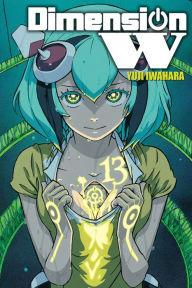 Free google books downloader online Dimension W, Vol. 13 RTF by Yuji Iwahara