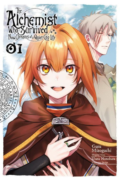 The Alchemist Who Survived Now Dreams of a Quiet City Life Manga, Vol. 1