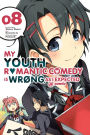 My Youth Romantic Comedy Is Wrong, As I Expected @ comic, Vol. 8 (manga)