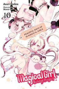 Free google book downloader Magical Girl Raising Project, Vol. 10 (light novel) 9781975386641 in English  by Asari Endou, Marui-no