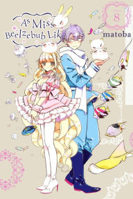 Title: As Miss Beelzebub Likes, Vol. 8, Author: matoba