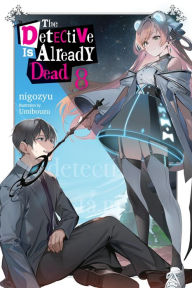 Title: The Detective Is Already Dead, Vol. 8, Author: nigozyu