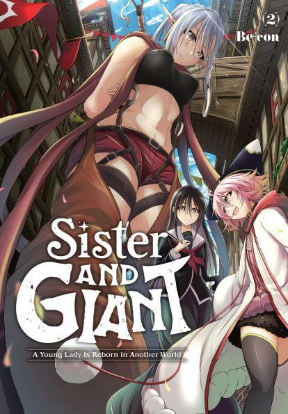 Sister and Giant: A Young Lady Is Reborn in Another World, Vol. 2