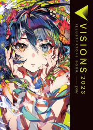 Title: Visions 2023__Illustrators Book, Author: pixiv pixiv Inc