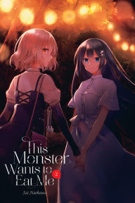 Title: This Monster Wants to Eat Me, Vol. 2, Author: Sai Naekawa