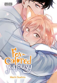 Download free ebooks for ipad 2 Fox-Colored Jealousy by Machi Suehiro, Leighann Harvey 9781975390587 English version FB2 CHM
