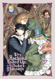 Pdf free download ebook Why Raeliana Ended Up at the Duke's Mansion, Vol. 8 by Whale, David Odell in English 9781975392109