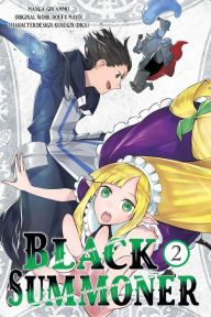 Title: Black Summoner, Vol. 2 (manga), Author: Doufu Mayoi