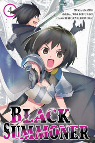 Free ibooks for ipad 2 download Black Summoner, Vol. 4 (manga) by Doufu Mayoi, Gin Ammo, Kurogin Kurogin, Kevin Chen, Taishi (English literature)