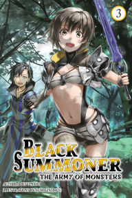 Title: Black Summoner, Vol. 3 (light novel), Author: Doufu Mayoi