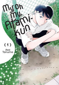 Free ebooks download ipad My Oh My, Atami-kun, Vol. 1 (English literature) PDB PDF