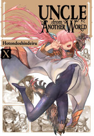 Electronic textbooks download Uncle from Another World, Vol. 10 by Hotondoshindeiru, Christina Rose 9781975393700