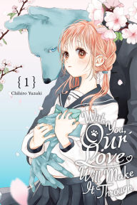 Ebook torrents bittorrent download With You, Our Love Will Make It Through, Vol. 1